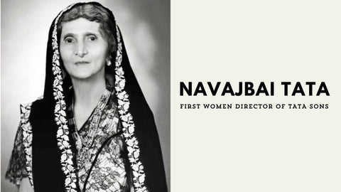 NAVAJBAI TATA: Inspiring Eklavya's vision